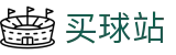 买球站 - 网上买球 - 世界杯全天候赛事实时播报第一现场